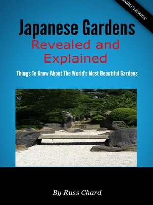 cover image of Japanese Gardens Revealed and Explained